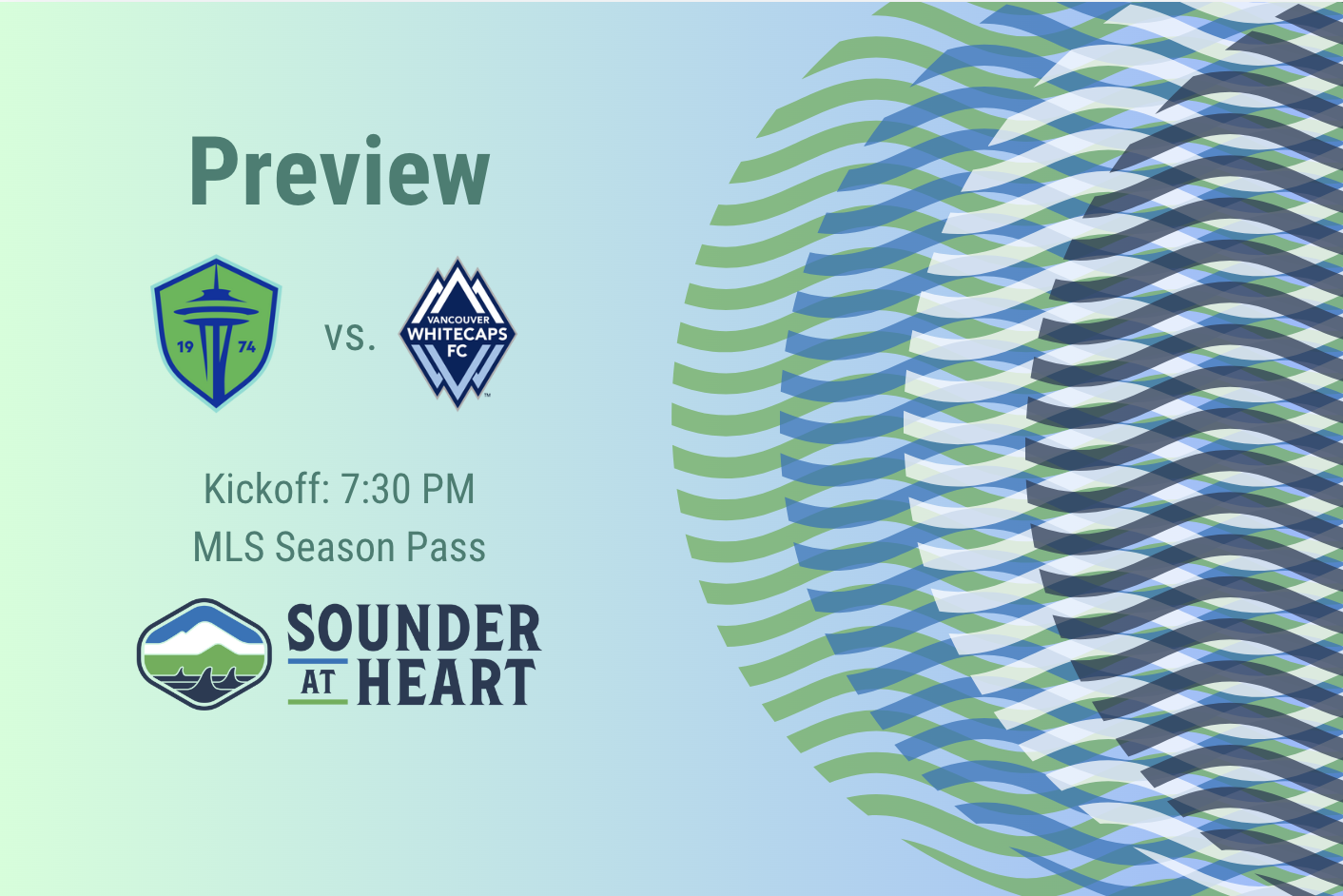 Whitecaps vs. Sounders, streaming: kickoff, lineups, updates